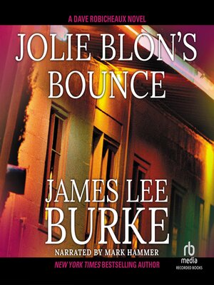 Jolie Blon's Bounce - Audiobook